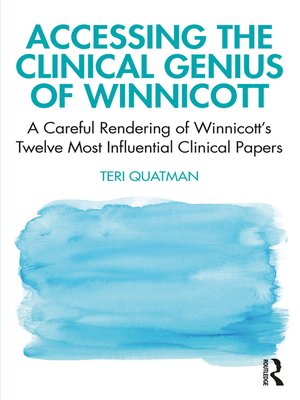 cover image of Accessing the Clinical Genius of Winnicott
